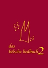 Das k�lsche Liedbuch 2